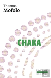Chaka ; Une Épopée Bantoue