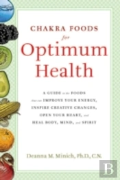 Chakra Foods For Optimum Health