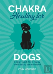 Chakra Healing For Dogs