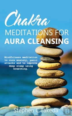 Bertrand.pt - Chakra Meditations For Aura Cleansing