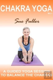 Chakra Yoga Vol 1