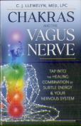 Chakras And The Vagus Nerve
