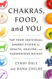 Chakras, Food, And You