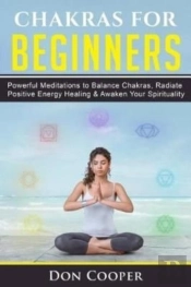 Chakras For Beginners
