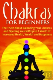 Chakras For Beginners