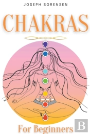 Chakras For Beginners