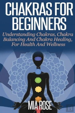 Bertrand.pt - Chakras For Beginners : Understanding Ch