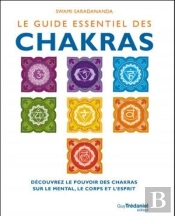 Chakras : Le Guide Essentiel