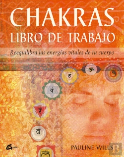 Bertrand.pt - Chakras. Libro De Trabajo