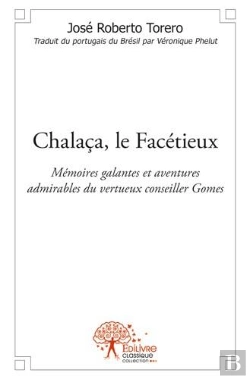 Bertrand.pt - Chalaca, Le Facetieux