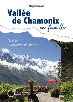 Bertrand.pt - Chalets Et Buvettes D Altitude En Vallee De Chamonix - Balades En Famille