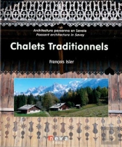Chalets Traditionnels (Bilingue Francais / Anglais)