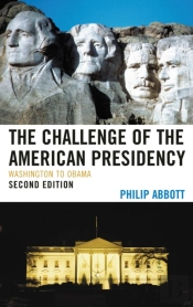 Challenge Of The American Presidency