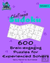 Challenger Sudoku Volume 1: 600 Brain-En