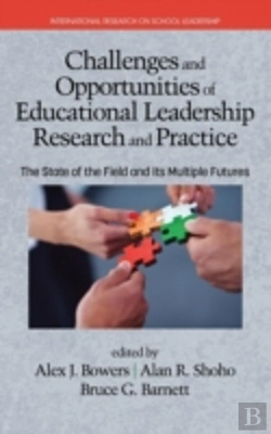 Bertrand.pt - Challenges And Opportunities Of Educational Leadership Research And Practice