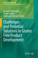Challenges And Potential Solutions In Gluten Free Product Development