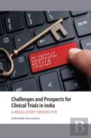Challenges And Prospects For Clinical Trials In India