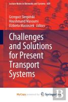 Challenges And Solutions For Present Transport Systems