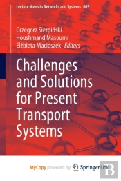 Challenges And Solutions For Present Transport Systems