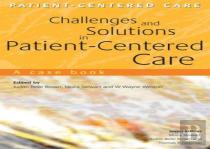 Challenges And Solutions In Patient-Centered Care