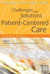 Challenges And Solutions In Patient-Centered Care