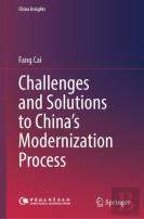 Challenges And Solutions To Chinaâ€™S Modernization Process