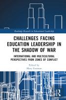 Challenges Facing Education Leadership In The Shadow Of War