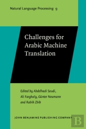 Challenges For Arabic Machine Translation