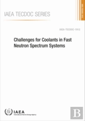 Challenges For Coolants In Fast Neutron Spectrum Systems
