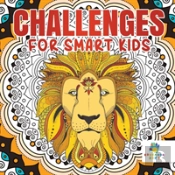Challenges For Smart Kids Activity Book 6th Grade
