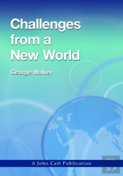 Challenges From A New World