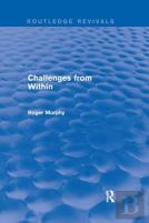 Challenges From Within