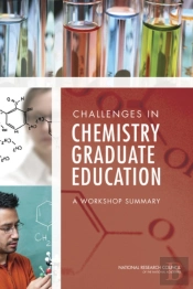 Challenges In Chemistry Graduate Education