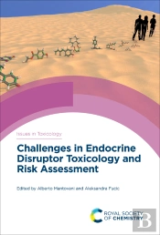 Challenges In Endocrine Disruptor Toxicology And Risk Assessment
