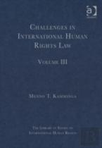 Challenges In International Human Rights Law