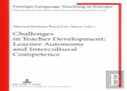 Challenges In Teacher Development: Learner Autonomy And Intercultural Competence