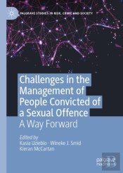 Challenges In The Management Of People Convicted Of A Sexual Offence