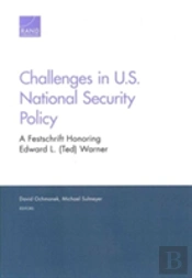 Challenges In U.S. National Security Policy