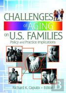 Challenges Of Aging On U.S. Families