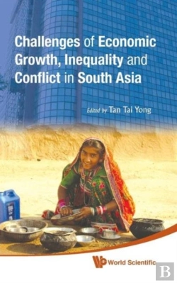 Bertrand.pt - Challenges Of Economic Growth, Inequality And Conflict In South Asia - Proceedings Of The 4th International Conference On South Asia