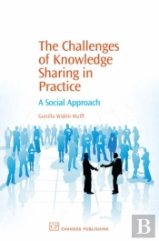Challenges Of Knowledge Sharing In Practice