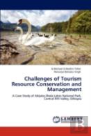 Challenges Of Tourism Resource Conservation And Management