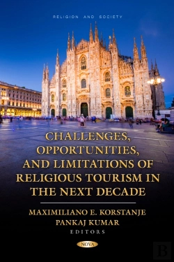 Bertrand.pt - Challenges, Opportunities, And Limitations Of Religious Tourism In The Next Decade