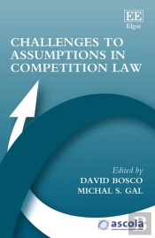 Challenges To Assumptions In Competition Law