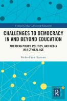 Challenges To Democracy In And Beyond Education