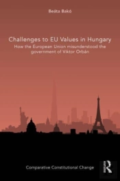 Challenges To Eu Values In Hungary