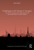 Challenges To Eu Values In Hungary
