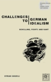 Challenges To German Idealism