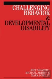 Challenging Behaviour And Developmental Disability