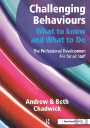 Challenging Behaviours - What To Know And What To Do
